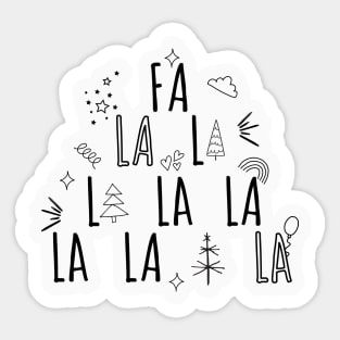 Fa la la la christmas song design Sticker